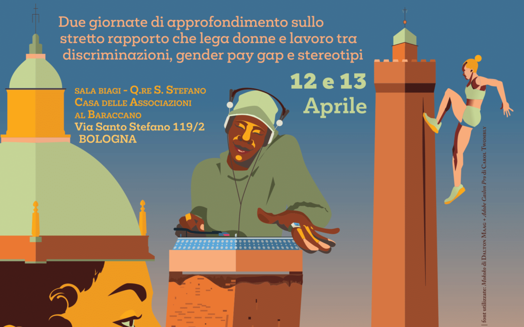 Bologna, evento “Che genere di cittadinanza – partiamo dal lavoro per costruire parità”