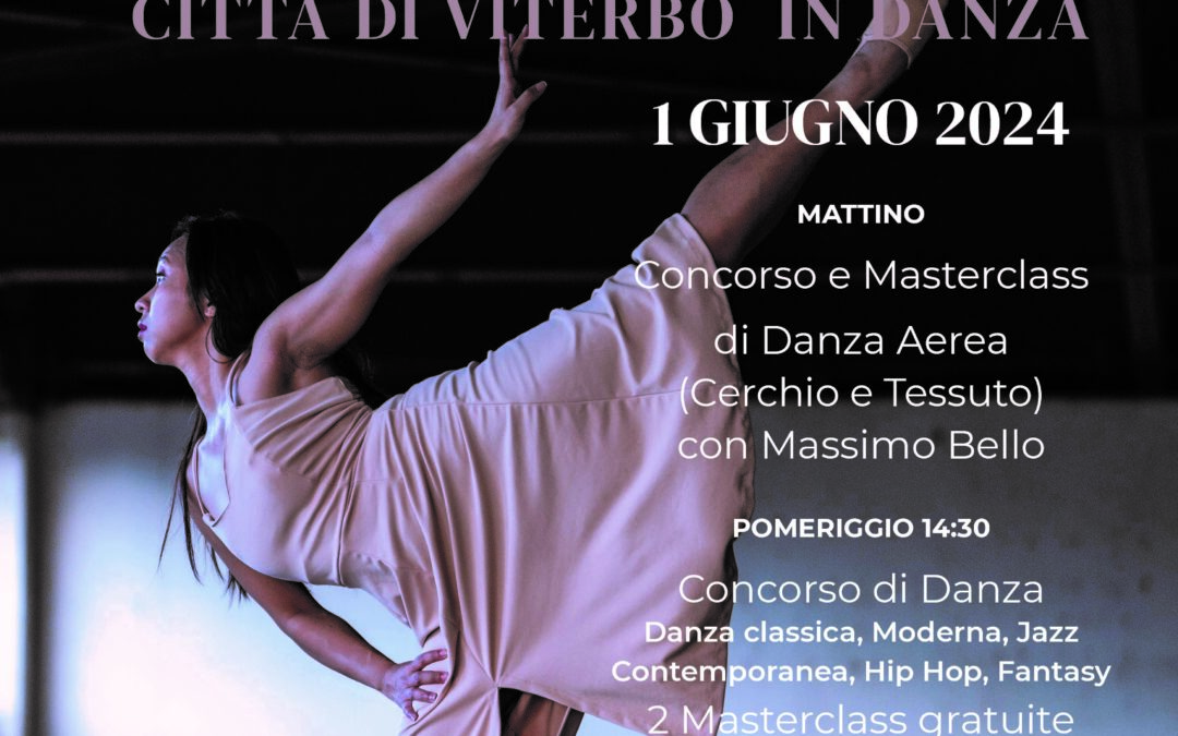 Danze e culture internazionali, a giugno a Viterbo tappa per le selezioni della World Dance Competition