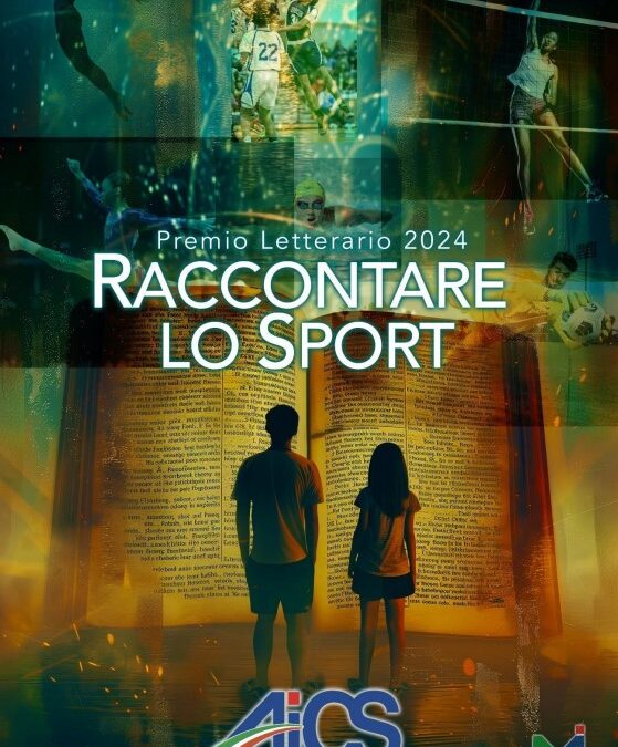 Cultura, AiCS lancia il Premio letterario “Raccontare lo sport”