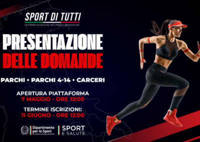 “Sport di tutti”, usciti i bandi. Attive le piattaforme per le candidature ai progetti “Parchi”, “Parchi 4-14” e Carceri