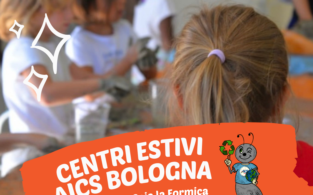 CENTRI ESTIVI AICS BOLOGNA: UN’ESTATE CON GAIA LA FORMICA