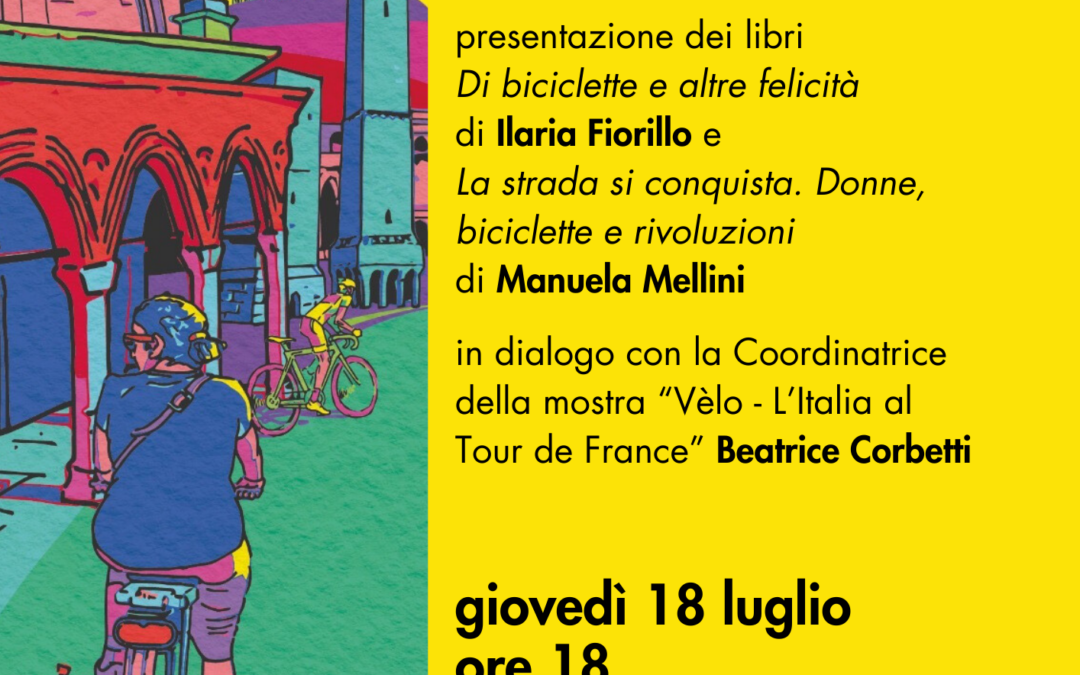 Bologna, la bici come mezzo di emancipazione: incontro con autrici