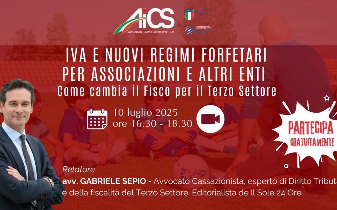 Nuovo fisco per gli enti del Terzo Settore, webinar AiCS gratuito