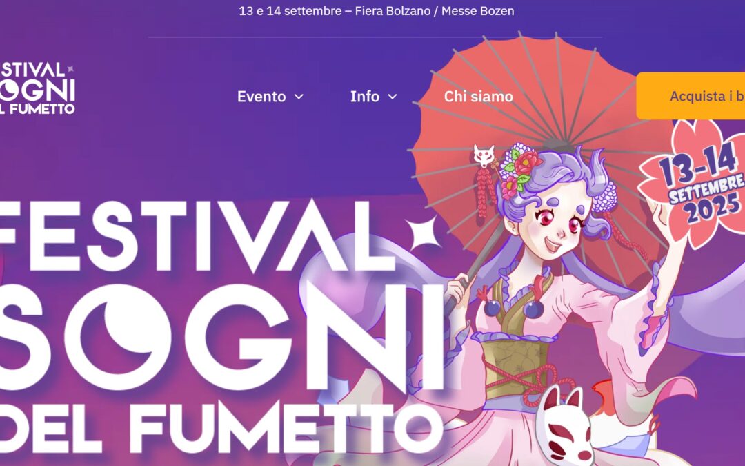 Bolzano, il 13 e 14 settembre torna con AiCS il Festival dei Sogni e del Fumetto