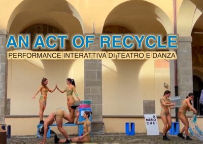 An Act of recycle, guarda il VIDEO 