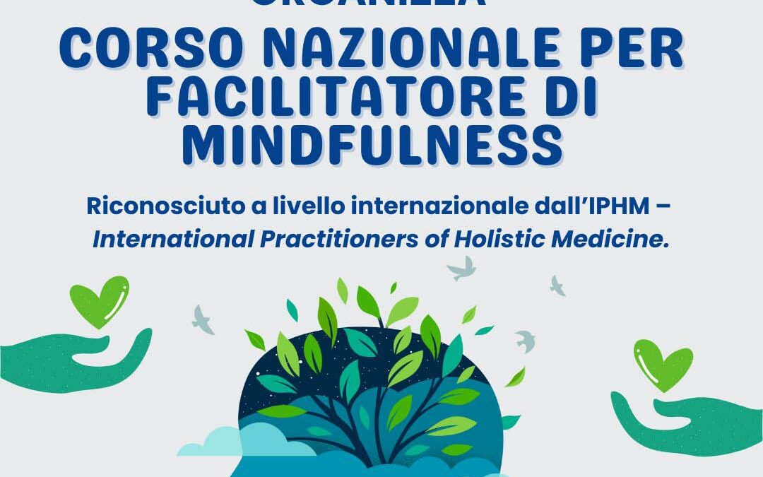 Discipline olistiche, corso AiCS per facilitatore di Mindfulness