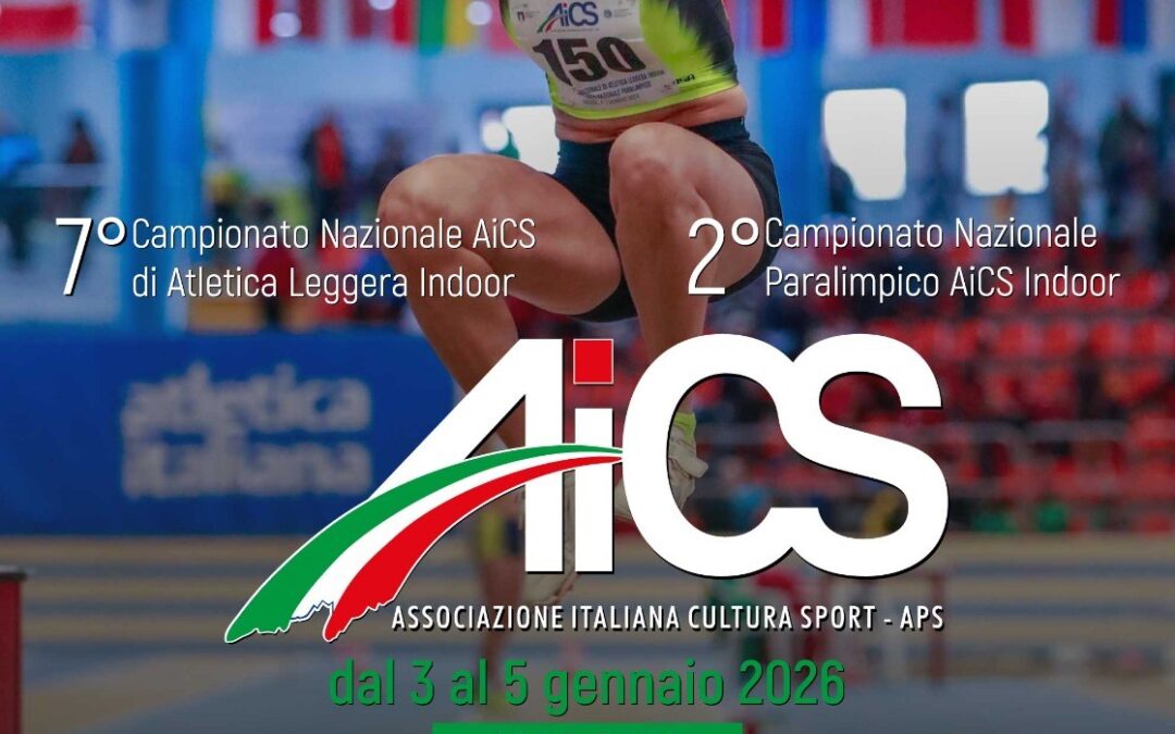 Campionato nazionale AiCS Atletica leggera Indoor – anche paralimpica: attesi in mille ad Ancona; iscrizioni aperte fino a fine anno